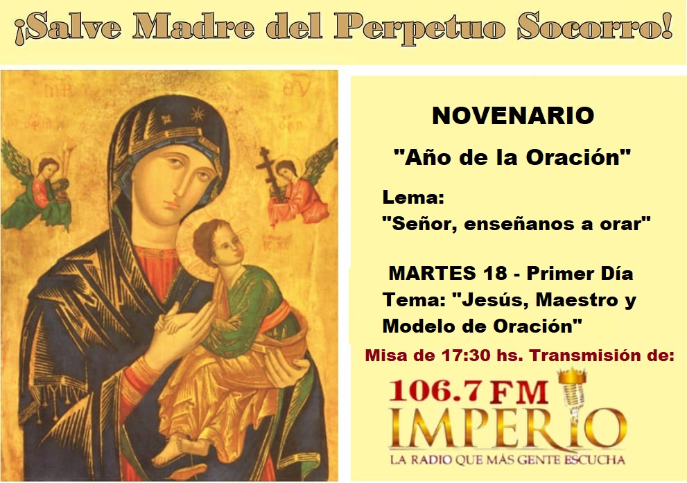 MARTES 18 DE JUNIO – 1er. Día del Novenario