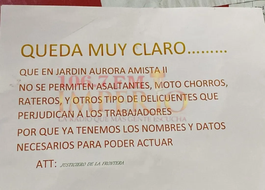 Autodenominados "Justicieros de la Frontera" dejan nota de amenaza a "delincuentes" en una vivienda