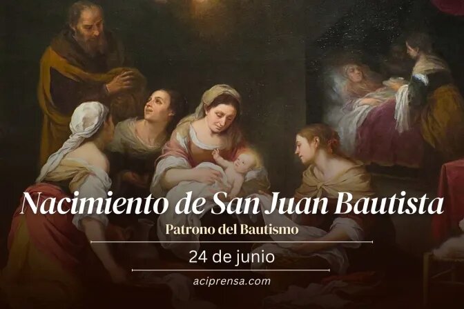 Hoy la Iglesia celebra la Solemnidad de la Natividad de San Juan Bautista