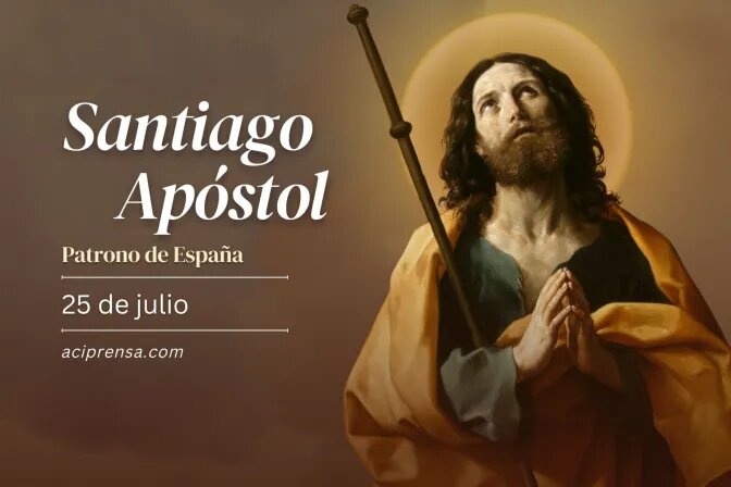Hoy es la fiesta del Apóstol Santiago, patrono de España, “el más atrevido y valiente”